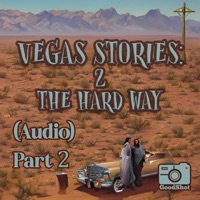 2 The Hard Way Audio, Pt. 2 - Single - Capt. Good Shot