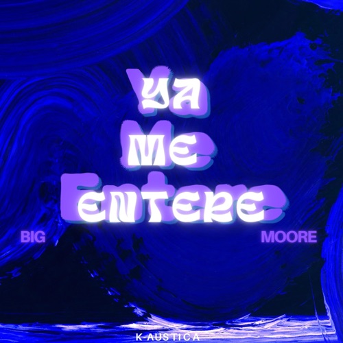 YA ME ENTERÉ - Single