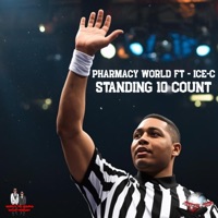 Standing 10 Count (feat. Ice-C) - Single - Pharmacy World