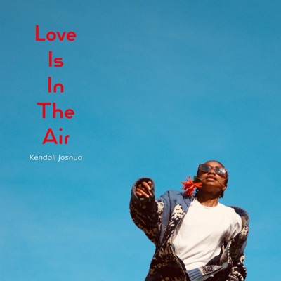 Love Is In The Air - EP