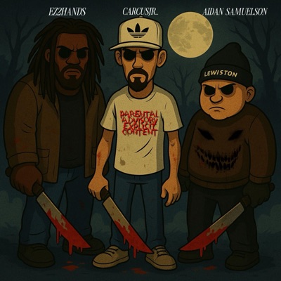 3 FROM HELL (feat. Aidan Samuelson & Ez2hands) - Single