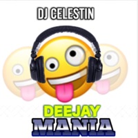 Deejay Mania (feat. Lollievox, DJ Madness & КомрадЭндрю) - Single - DJ CELESTIN & DJ Nick