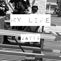 My Life - Single - Jayy$