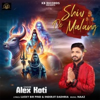 Shiv De Malang - Single - Alex Koti