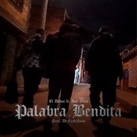 Palabra Bendita - Single - El Dedos, DaFunkNoise & Asir Ones