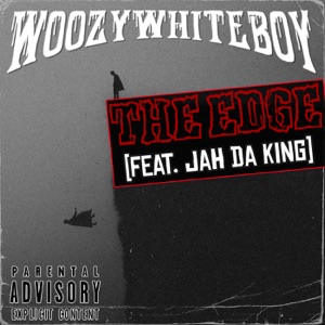 The Edge (feat. Jah Da King)