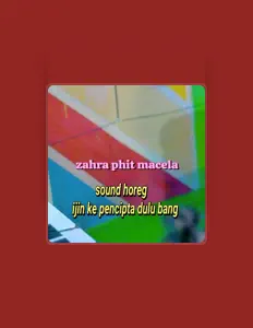 收听 Zahra Phit Macela、观看音乐视频、阅读小传、查看巡演日期等 ！