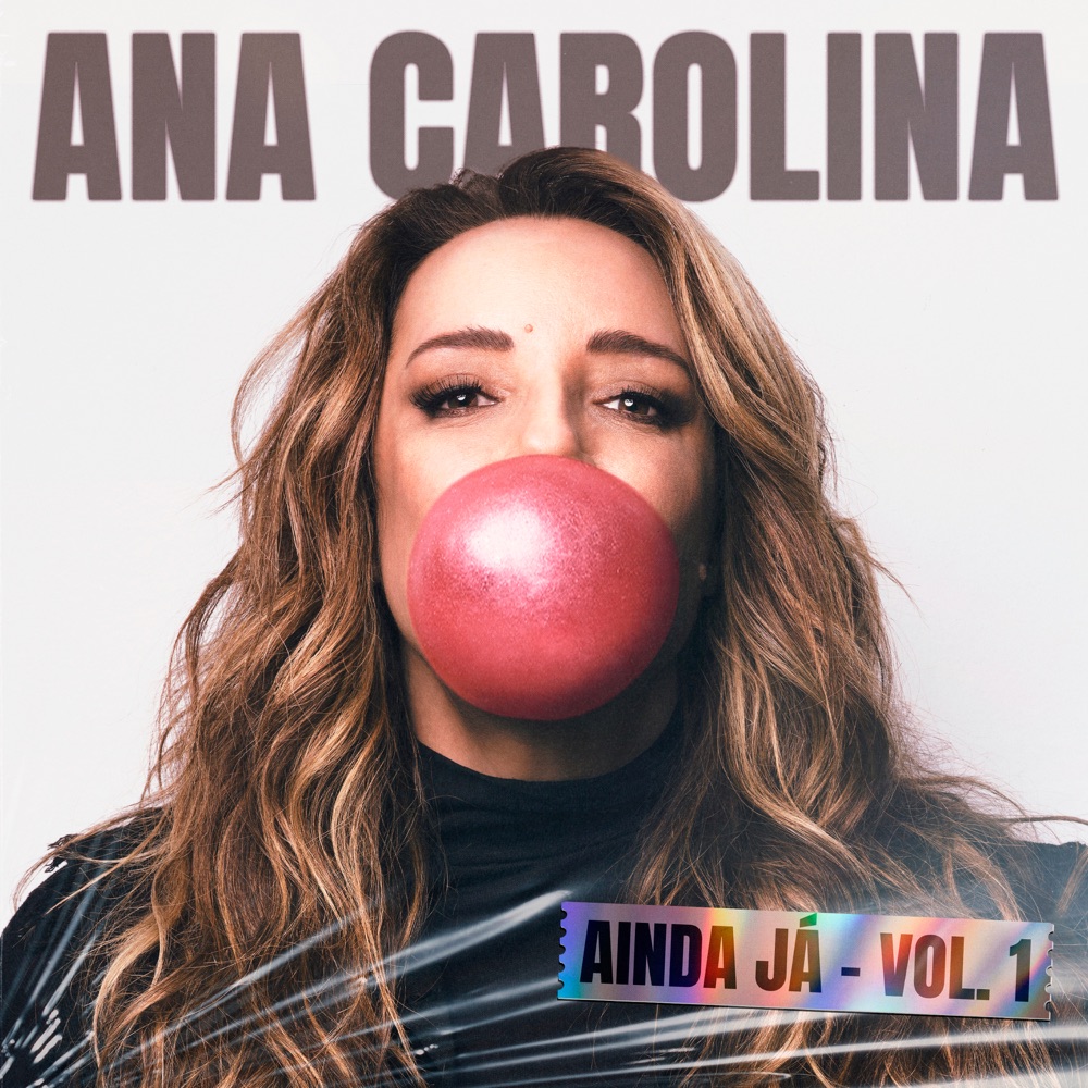 Обложка альбома «Ainda Já - Vol. 1 - EP» — Ana Carolina