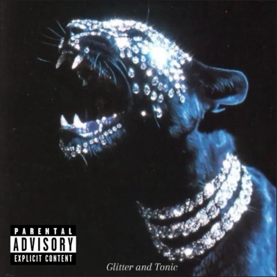 Glitter and Tonic - EP