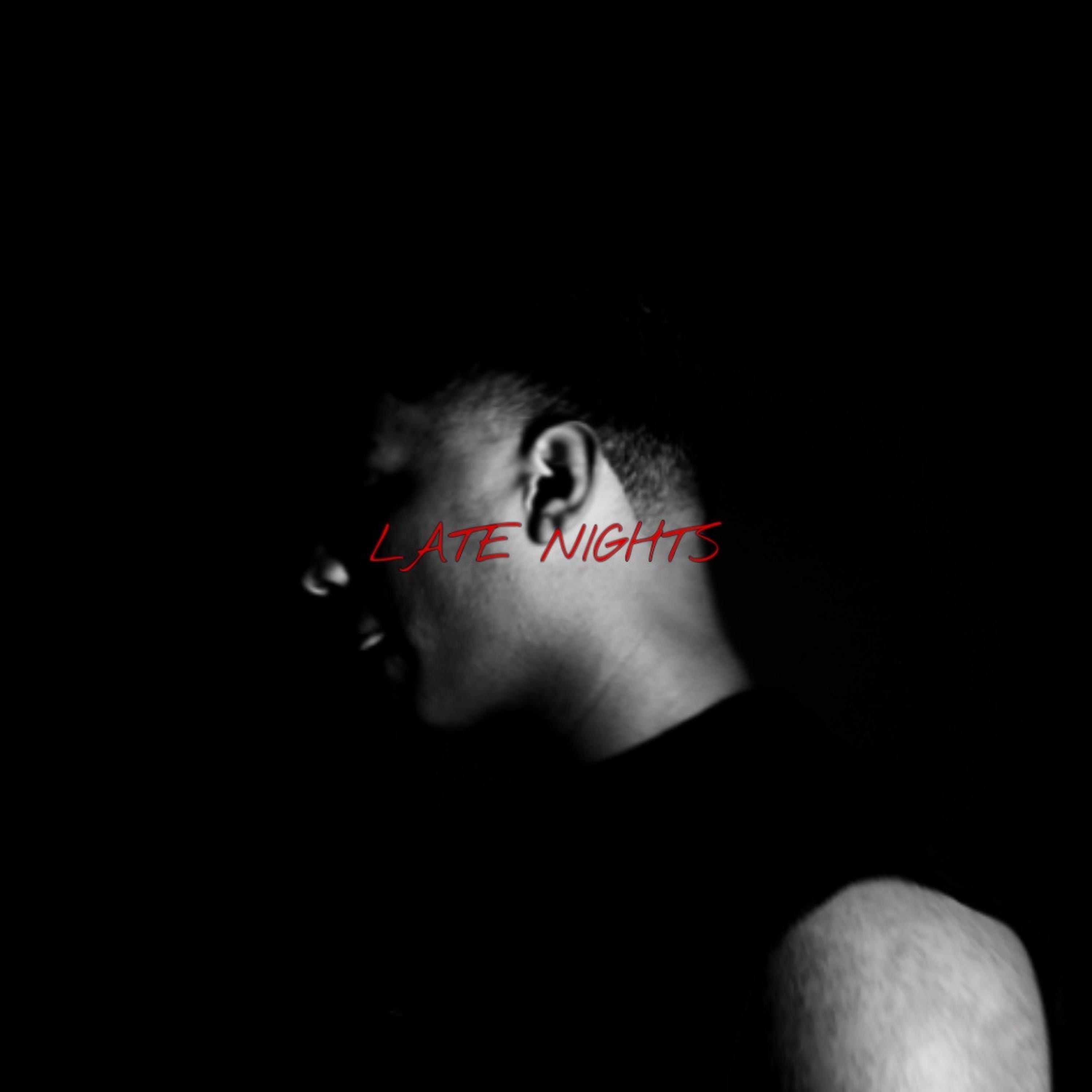 LATE NIGHTS - Single
