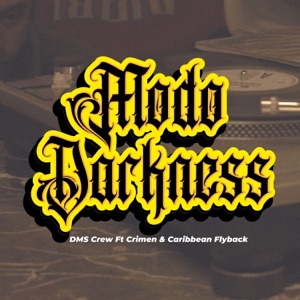 Modo Darkness (feat. Crimen & Caribbean flyback)