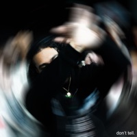 Don't Tell - Single - Manny AM