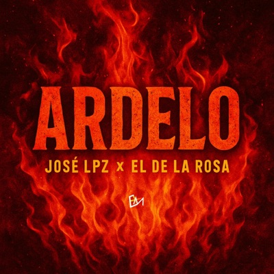 Ardelo (feat. El De La Rosa) - Single