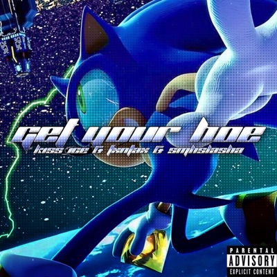 Get Your Hoe! (feat. Fxntax & K1ss_1Ce) - Single