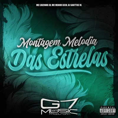 Montagem Melodia das Estrelas - Single