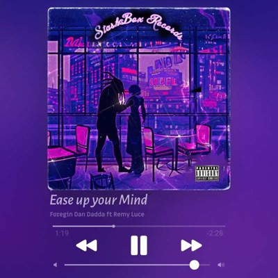 Ease up Your Mind (feat. Remy Luce) - Single