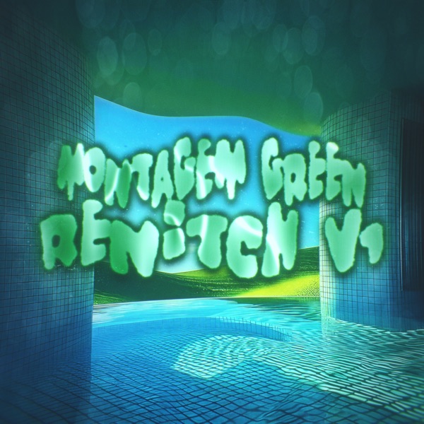 Montagem Green Renitch V1 - EP