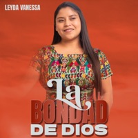 Leyda Vanessa - La Bondad De Dios