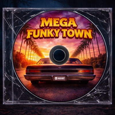 MEGA FUNKYTOWN - Single