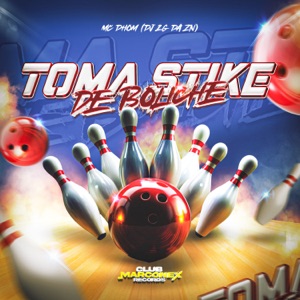 TOMA STRIKE DE BOLICHE