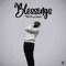 Blessings - theboyshocka lyrics