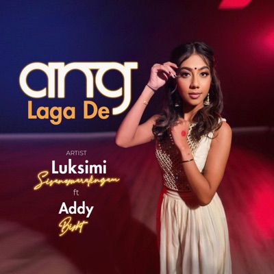 Ang Laga De (feat. Aditya Bisht) [Dance Version] - Single