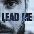 Lead Me