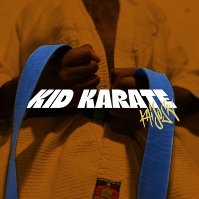 Kid Karate - Single