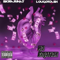 NO EMOTION (feat. LouGotCash) - Single - SkrapJMT