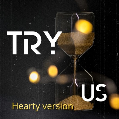 Try Us (Hearty Version) - Single