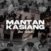 Mantan Kasiang - Single