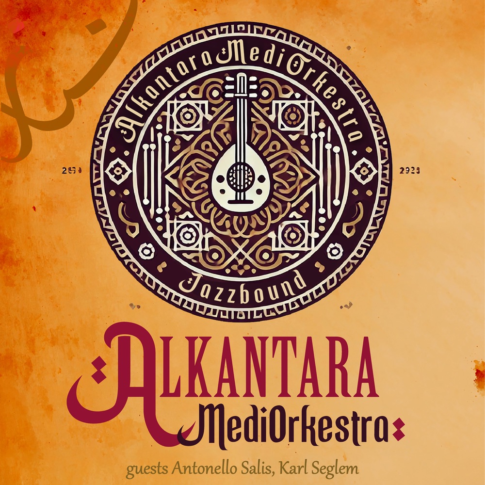 Обложка альбома «Jazzbound (Live) [feat. Roberto Fiore, Bronagh Slevin, Alexandra Dimitrova, Enzo Rao, Denise Di Maria & Fabio Sodano]» — Alkantara MediOrkestra