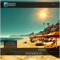 Heatwave - EP - Eidos, Gaston Viveros & Solar Sentience