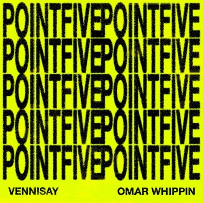 .5 (feat. Omar Whippin) - Single