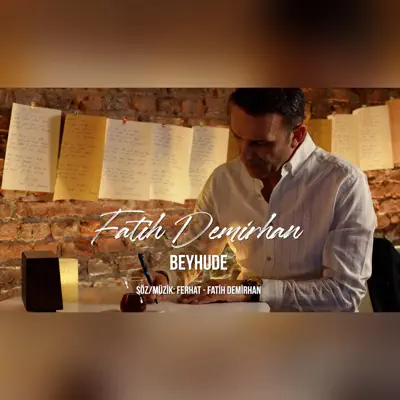 Listen to Beyhude - Single by Fatih Demirhan