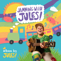 Jamming with Jules! - Jules! Cover Art