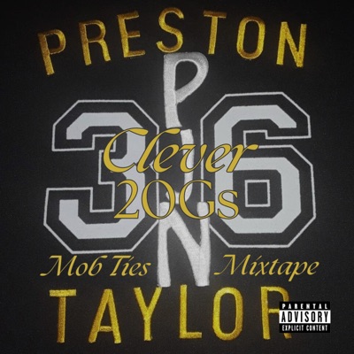 Preston Taylor (Mob Ties)