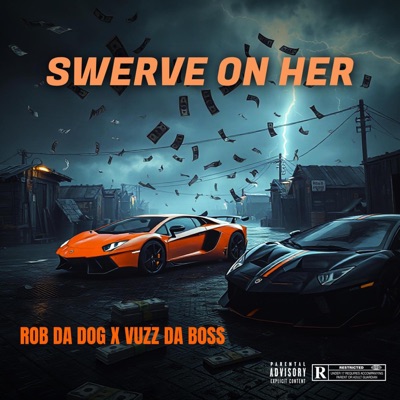 Swerve On Her (feat. Vuzz Da Boss) - Single