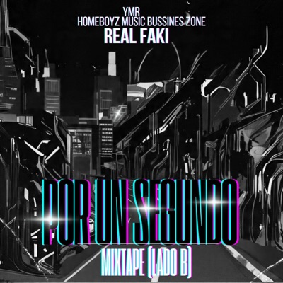 POR UN SEGUNDO MIXTAPE (LADO B) - EP