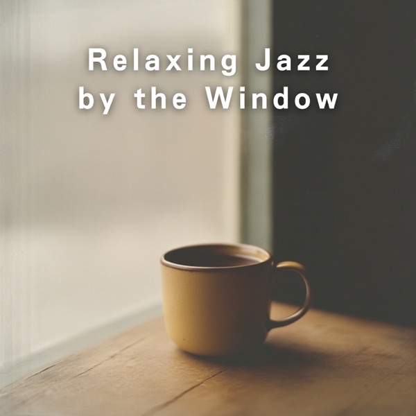 Relaxing Jazz by the Window