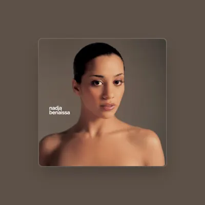Listen to Nadja Benaissa, watch music videos, read bio, see tour dates & more!