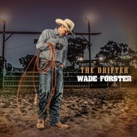 The Drifter - EP - Wade Forster
