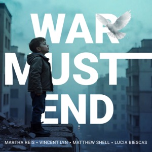 War Must End (feat. Lucia Biescas)