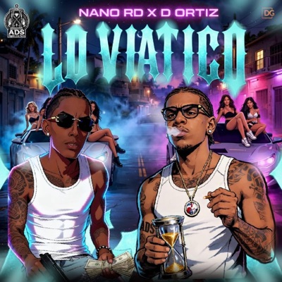 Lo Viatico (feat. Nano RD) - Single
