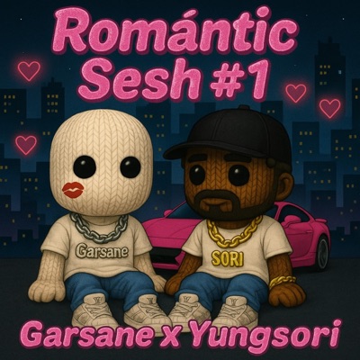 Romantic Sesh #1 (feat. Young Sori) - Single