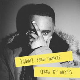 Know Yourself Jammz & Westy