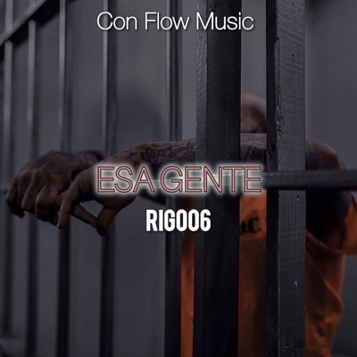 ESA GENTE (feat. Rigo06) - Single