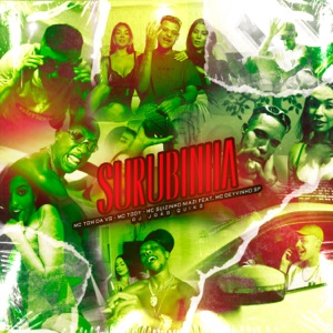 Surubinha (feat. DJ João Quiks & MC DEYVINHO SP)