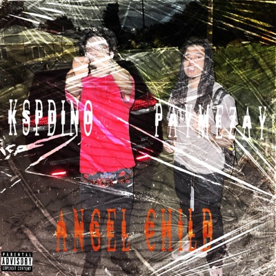 Angel Child (feat. PayMeZay) - Single