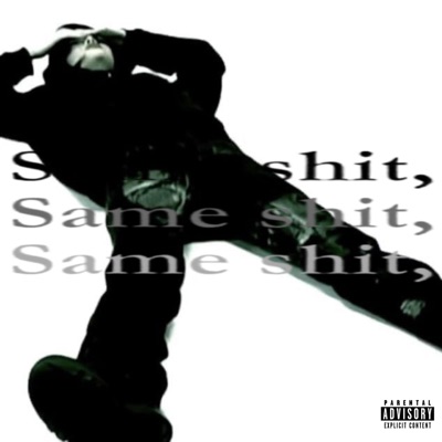 same shit - Single